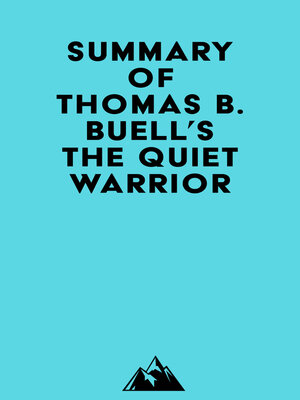 cover image of Summary of Thomas B. Buell's the Quiet Warrior